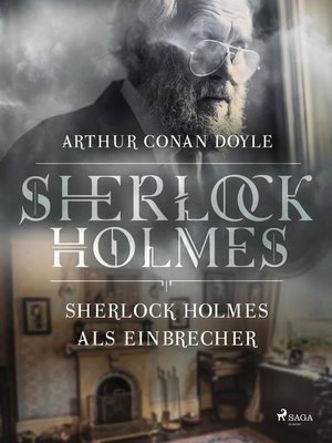 cover image of Sherlock Holmes als Einbrecher